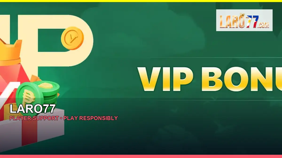 LARO77 player support and responsible gaming guide for Philippine players